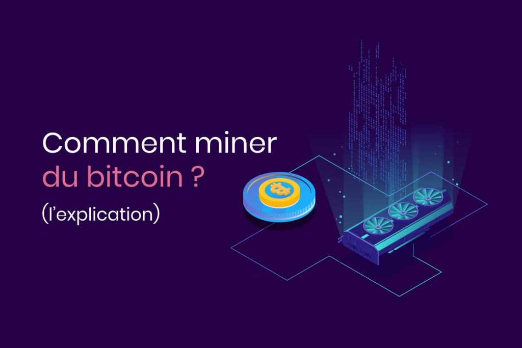 comment miner bitcoin